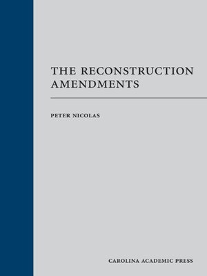 cover image of The Reconstruction Amendments